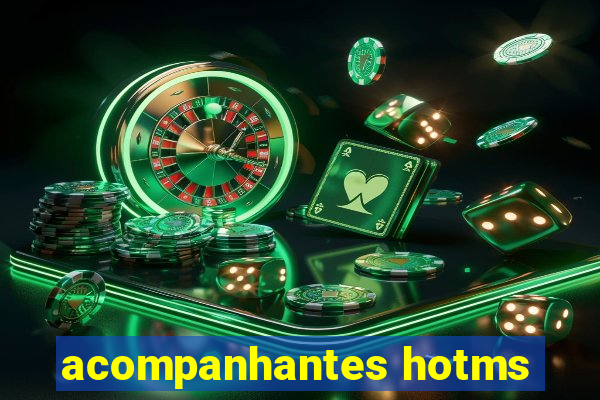 acompanhantes hotms